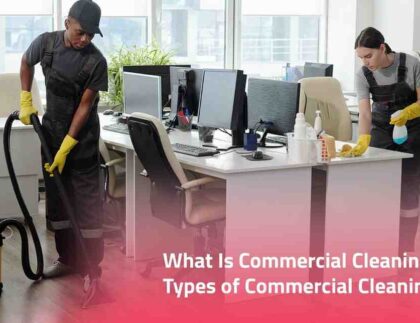 Types of commercial cleaning